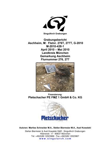 Grabungsbericht Aschheim, M: Flstnr. 276T, 277T, G ... - SingulArch