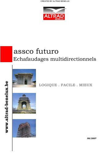 Le système d'échafaudage de façade assco futuro - Altrad Benelux