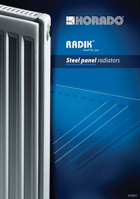 RADIK are steel panel radiators - KORADO, as