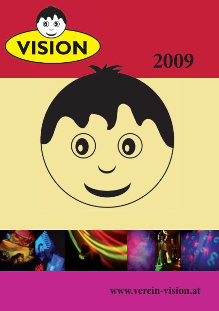 Visionszeitung 2009 Internet - Verein Vision