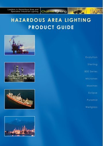 HAZARDOUS AREA LIGHTING PRODUCT GUIDE