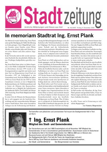 In memoriam Stadtrat Ing. Ernst Plank - in Hall in Tirol