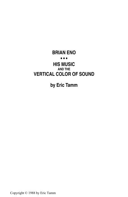 Brian Eno: His Music and the Vertical Color of Sound - Get a Free Blog