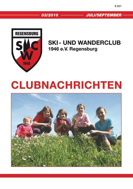 Clubheft 2010/3 - Ski- und Wanderclub 1946 eV Regensburg
