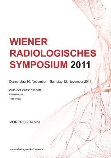 WIENER RADIOLOGISCHES SYMPOSIUM 2011