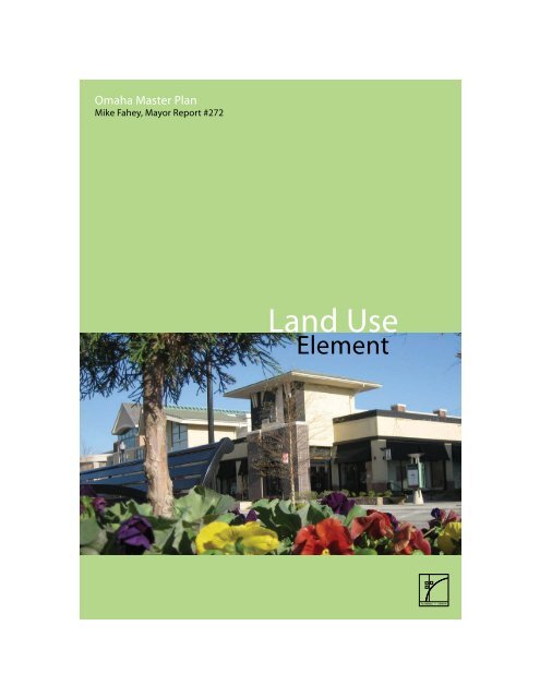 Future Land Use Element - City of Omaha