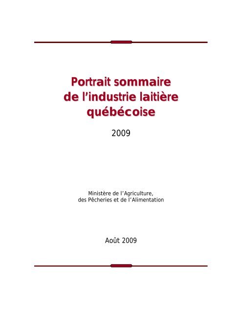 Portrait sommaire de l'industrie laitière québécoise - MAPAQ ...