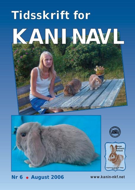 Tidsskrift for KANINAVL - Norges Kaninavlsforbund