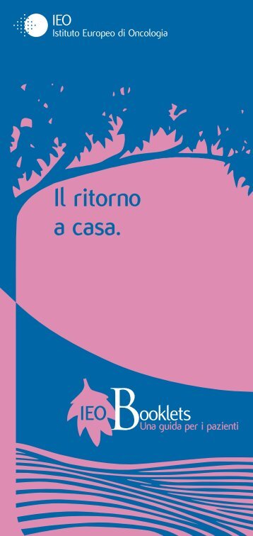 Il ritorno a casa. - Istituto Europeo di Oncologia