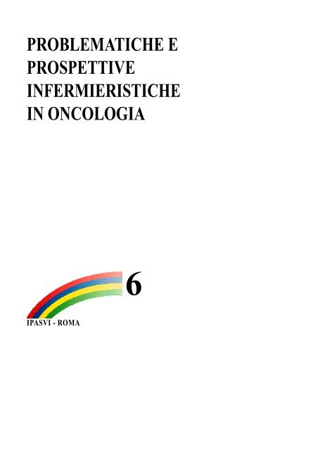 Problematiche e prospettive infermieristiche in ... - IPASVI - Roma