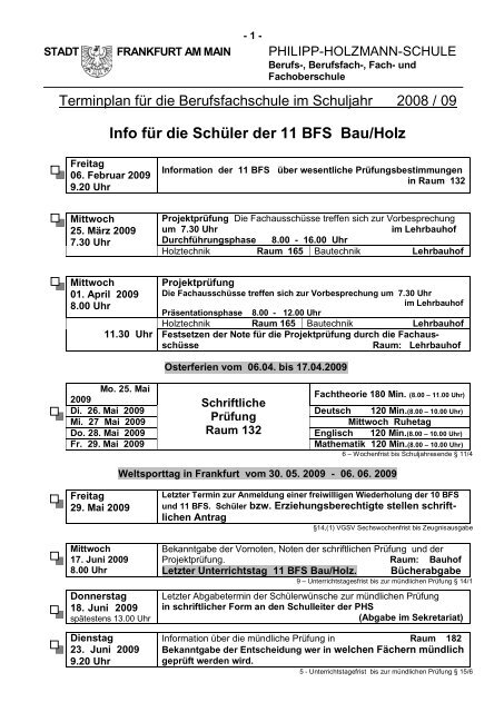 Info für die Schüler der 11 BFS Bau/Holz - Philipp-Holzmann-Schule