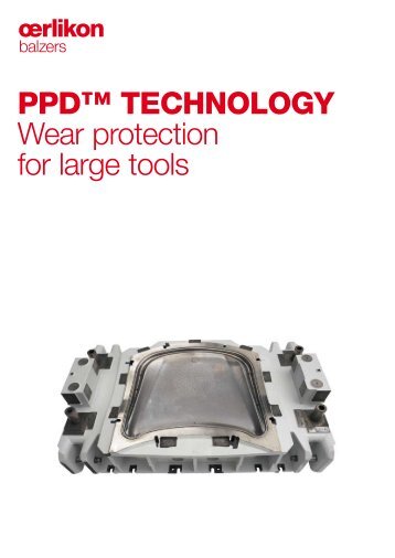 Ppd™ TECHNOLOGY Wear protection for large tools