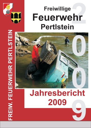 Der Jahresbericht 2009 - Freiwillige Feuerwehr Pertlstein