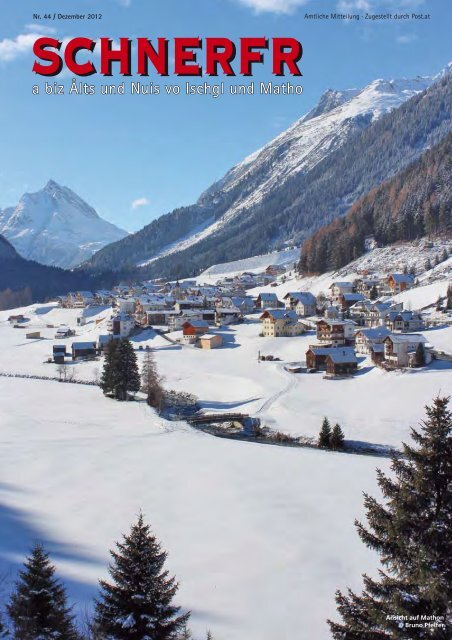 Schnerfr Nr. 44 / Dezember 2012 - Gemeinde Ischgl - Land Tirol