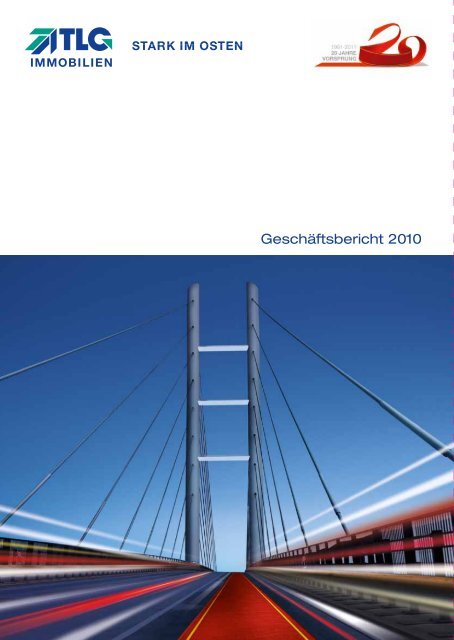 Geschäftsbericht 2010 - TLG Immobilien GmbH