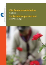 Die Seniorenwohnheime Le Residenze per Anziani