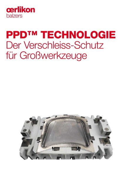 Ppd™ TECHNOLOGIE Der Verschleiss-Schutz f