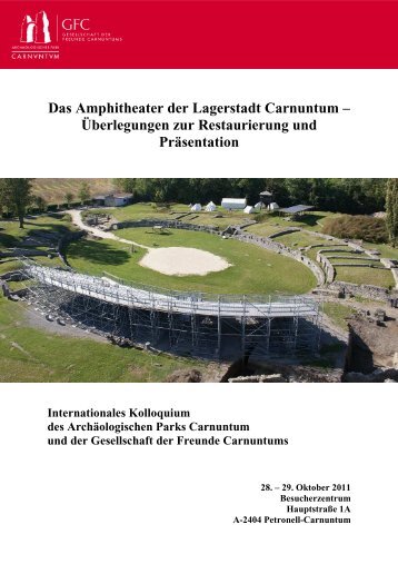 Das Amphitheater der Lagerstadt Carnuntum – Überlegungen zur ...