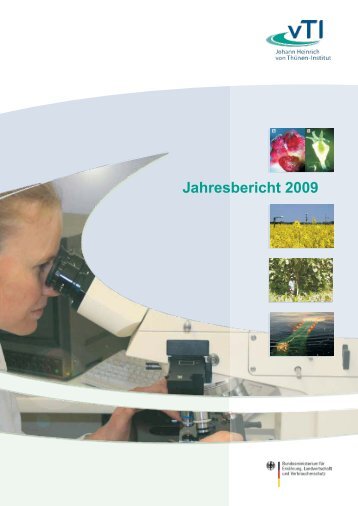 Jahresbericht 2009 - Johann Heinrich von Thünen-Institut - Bund.de