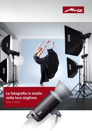 La fotografia in studio nella luce migliore. - Metz