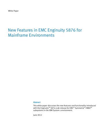 New Features in EMC Enginuity 5876 for Mainframe Environments