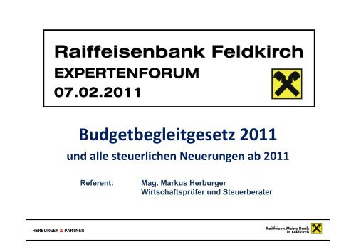 Budgetbegleitgesetz 2011 - Raiffeisenbank Feldkirch