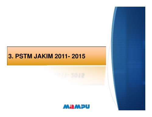 PELAN STRATEGIK TEKNOLOGI MAKLUMAT (PSTM) JAKIM ...