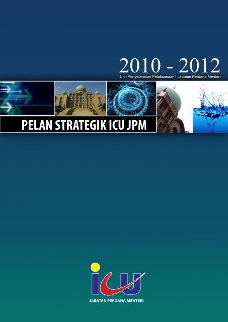 Pelan Strategik Icu Jpm 2010 2012 Pdf