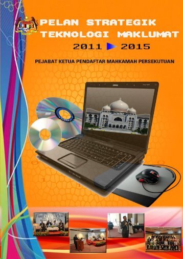 Pelan Strategik Teknologi Maklumat 2011-2015, Pejabat Ketua