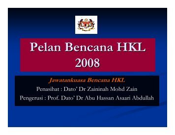 Pelan Bencana HKL 2008 - Hospital Kuala Lumpur