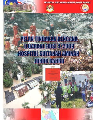Pelan Tindakan Bencana (Luaran) - Hospital Sultanah Aminah ...