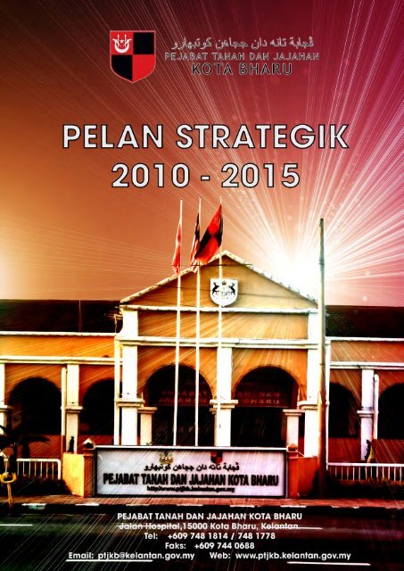 Pelan Strategik PTJKB 2010-2015 - Pejabat Tanah Dan Jajahan ...