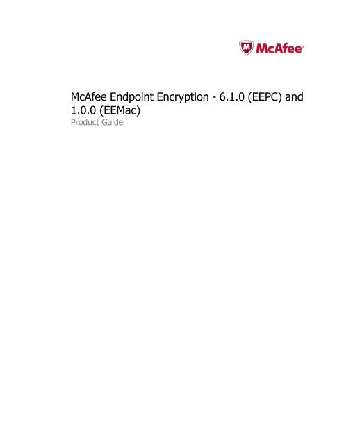 Endpoint Encryption for PC 6.1.0 and Mac 1.0.0 ... - Errors - McAfee