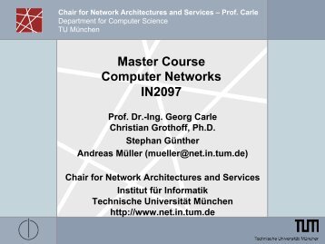 Master Course Computer Networks IN2097 - TUM