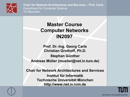 Master Course Computer Networks IN2097 - TUM