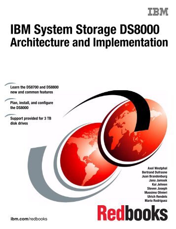 IBM System Storage DS8000 Architecture and ... - IBM Redbooks