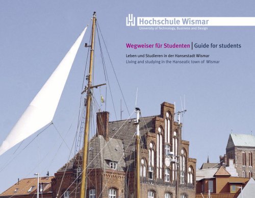 Wegweiser für Studenten Guide for students - Hochschule Wismar