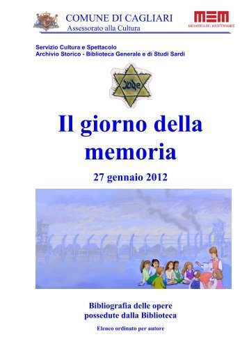Gennaio 2012 - La Shoah e il Giorno della - Comune di Cagliari