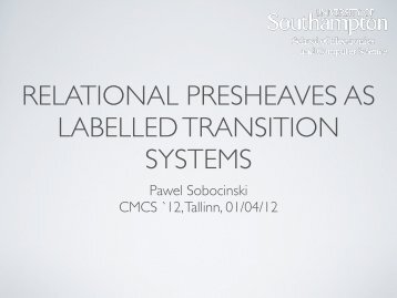 Pawel Sobocinski CMCS `12, Tallinn, 01/04/12 - Coalgebra