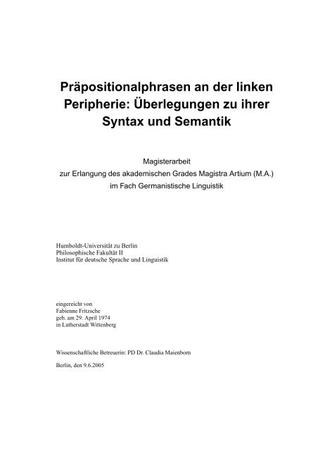 Präpositionalphrasen an der linken Peripherie ... - Fabienne Salfner