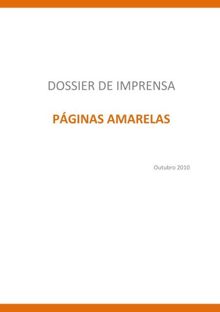 DOSSIER DE IMPRENSA PÁGINAS AMARELAS