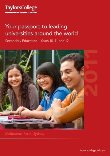 Your passport to leading universities around the ... - Taylors College