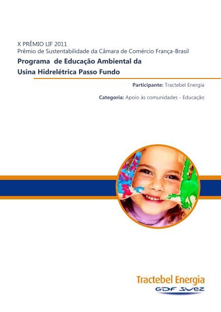 Programa de Educação Ambiental da Usina Hidrelétrica Passo Fundo