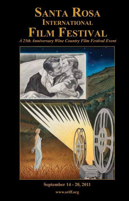 SANTA ROSA FILM FESTIVAL - Santa Rosa International Film Festival