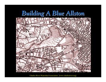 Building A Blue Allston - Charles River Watershed Association