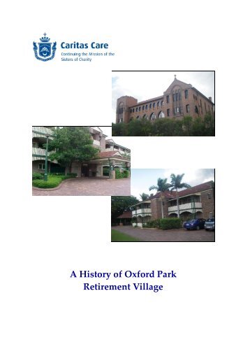 A History of Oxford Park Retirement Village - Caritas Care