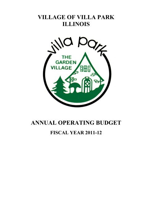 VILLAGE OF VILLA PARK ILLINOIS ANNUAL OPERATING BUDGET