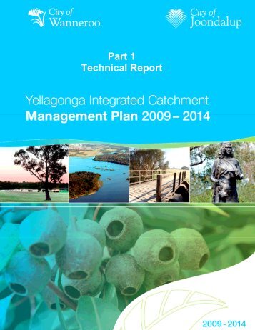 Part 1: Technical Report Yellagonga Integrated ... - City of Joondalup