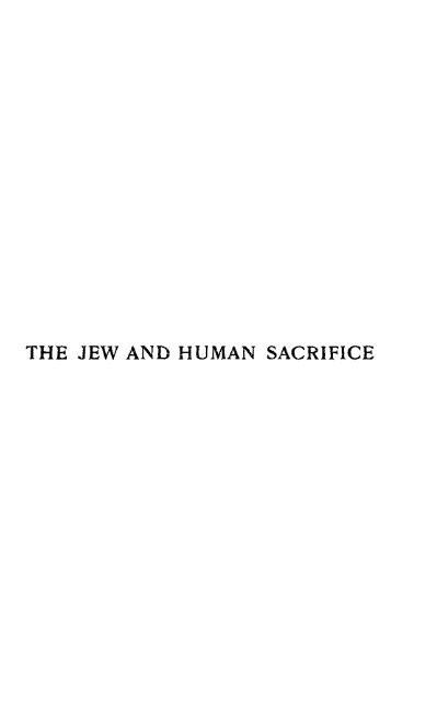 THE JEW AND HUMAN SACRIFICE - Christian Identity Forum