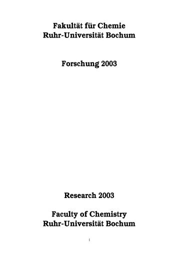Fakultät für Chemie Ruhr-Universität Bochum Forschung 2003 ...